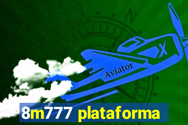 8m777 plataforma